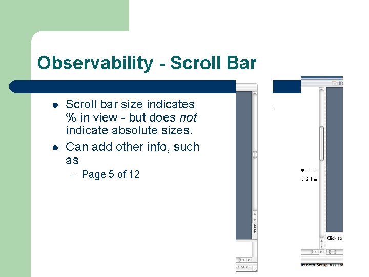 Observability - Scroll Bar l l Scroll bar size indicates % in view -