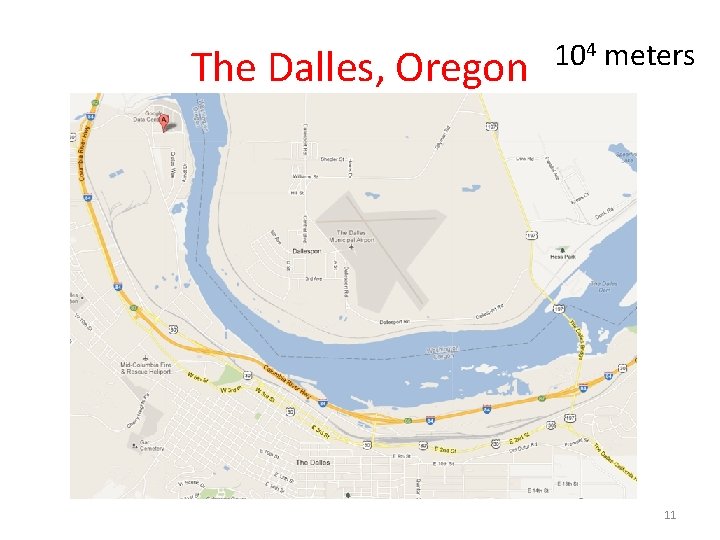 The Dalles, Oregon 104 meters 11 