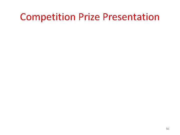 Competition Prize Presentation 56 