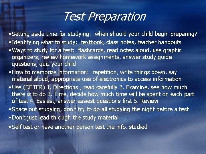 Test Preparation w Setting aside time for studying: when should your child begin preparing?