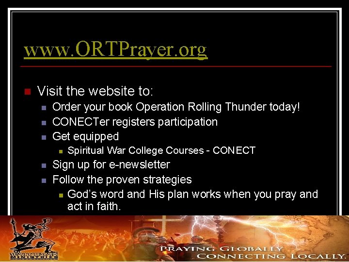 www. ORTPrayer. org n Visit the website to: n n n Order your book www. ORTPrayer. org n Visit the website to: n n n Order your book