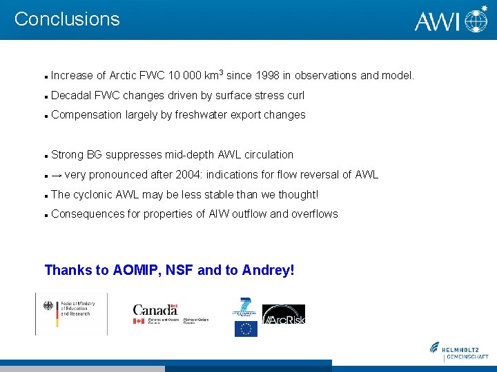 Conclusions Increase of Arctic FWC 10 000 km 3 since 1998 in observations and Conclusions Increase of Arctic FWC 10 000 km 3 since 1998 in observations and