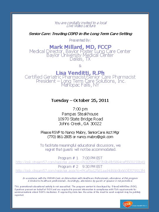 You are cordially invited to a local Live Video Lecture Senior Care: Treating COPD