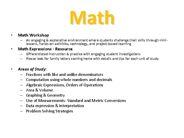 Math • Math Workshop – An engaging & explorative environment where students challenge their