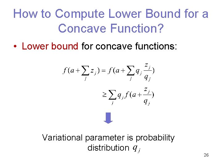 How to Compute Lower Bound for a Concave Function? • Lower bound for concave