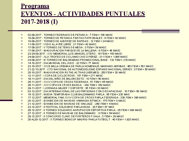 Programa EVENTOS - ACTIVIDADES PUNTUALES 2017 -2018 (I) n n n n n n