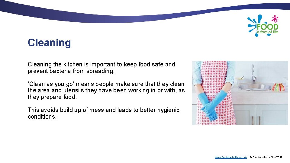 Cleaning the kitchen is important to keep food safe and prevent bacteria from spreading.