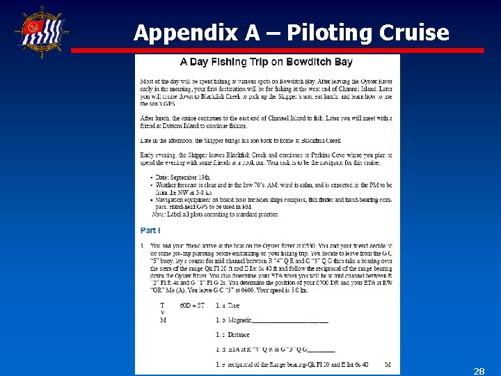 Appendix A – Piloting Cruise 28 