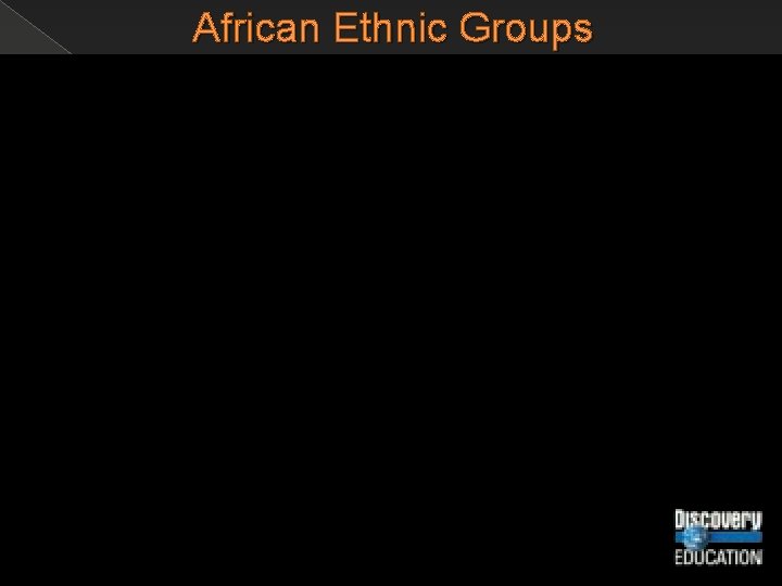 African Ethnic Groups 