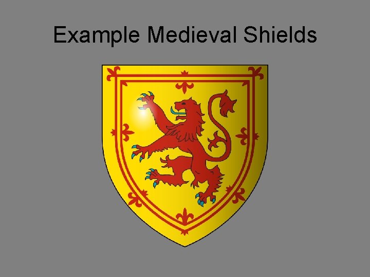 Example Medieval Shields 