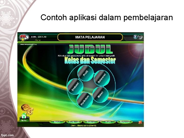 Contoh aplikasi dalam pembelajaran 