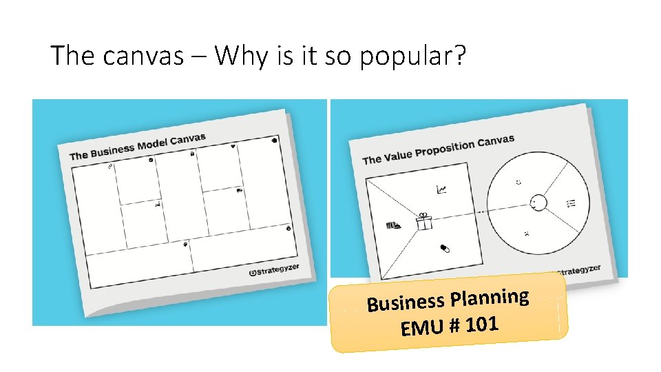 The canvas – Why is it so popular? g in n n la P The canvas – Why is it so popular? g in n n la P