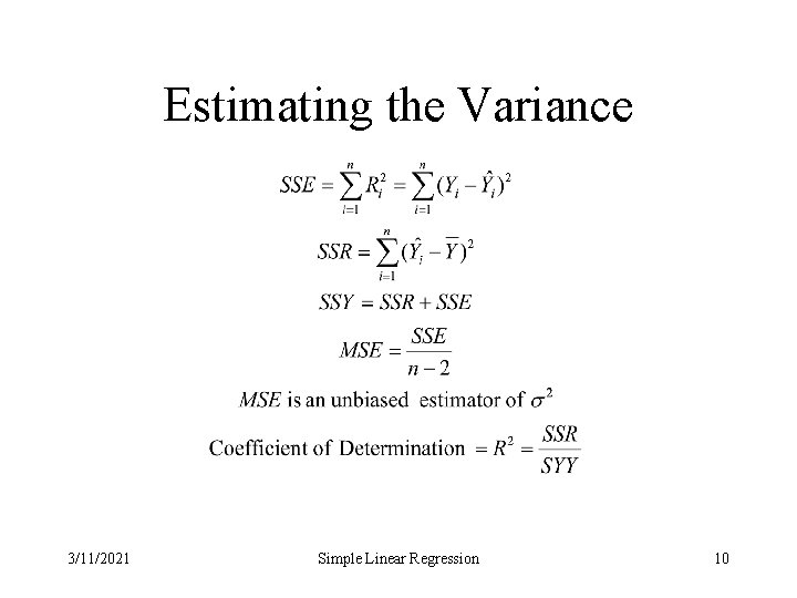 Estimating the Variance 3/11/2021 Simple Linear Regression 10 