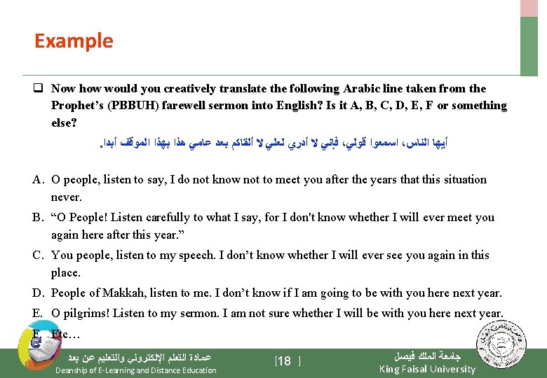Example q Now how would you creatively translate the following Arabic line taken from
