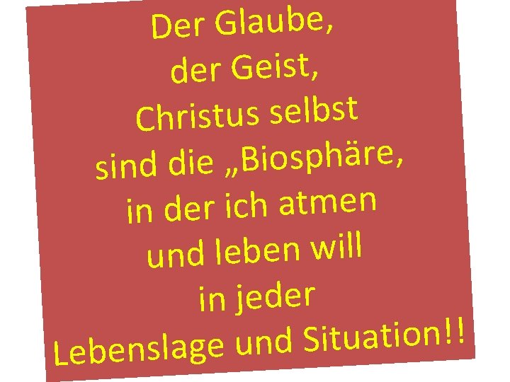 Der Glaube, der Geist, t s b l e s s u t s