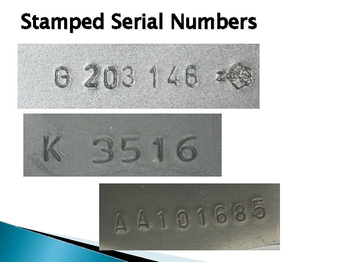 Stamped Serial Numbers 