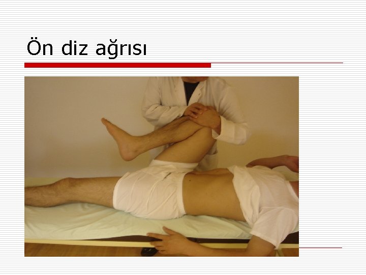 Ön diz ağrısı 