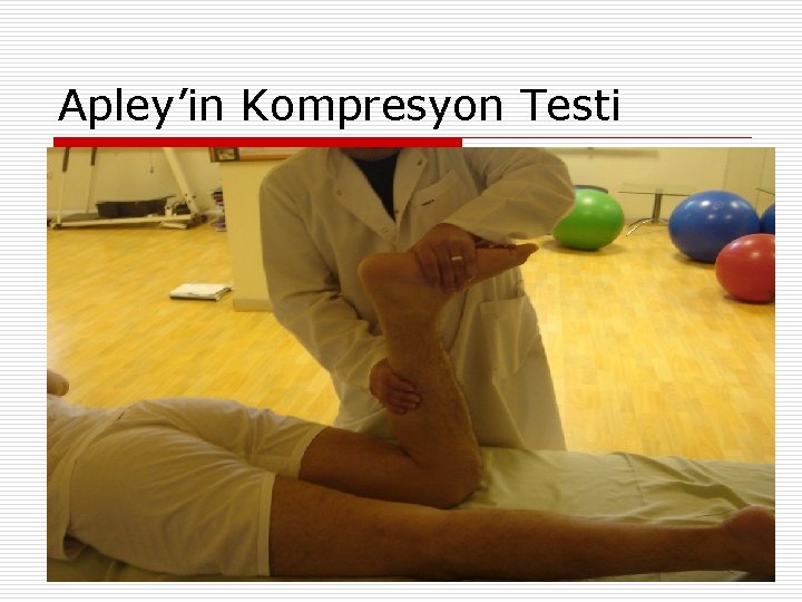 Apley’in Kompresyon Testi 