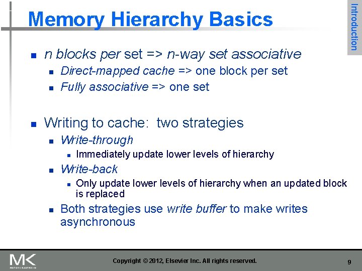 n n blocks per set => n-way set associative n n n Introduction Memory n n blocks per set => n-way set associative n n n Introduction Memory