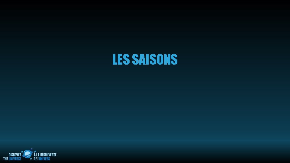 LES SAISONS 