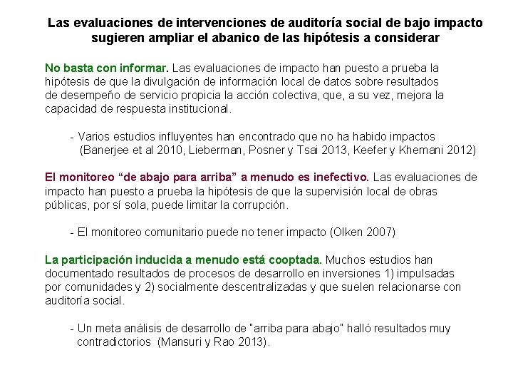 Las evaluaciones de intervenciones de auditoría social de bajo impacto sugieren ampliar el abanico