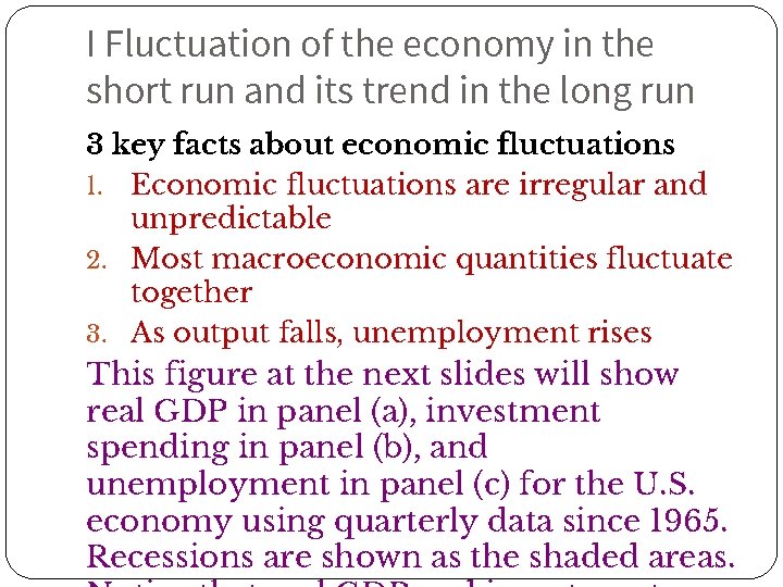 I Fluctuation of the economy in the short run and its trend in the