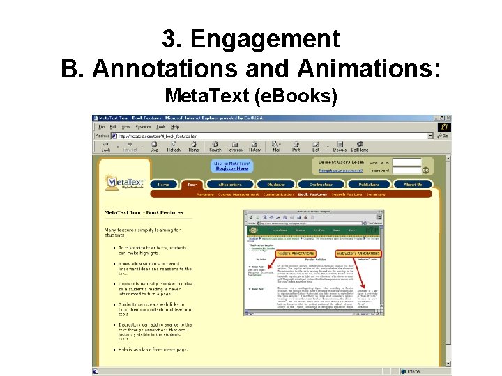 3. Engagement B. Annotations and Animations: Meta. Text (e. Books) 