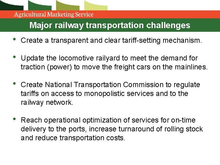 Major railway transportation challenges • Create a transparent and clear tariff-setting mechanism. • Update Major railway transportation challenges • Create a transparent and clear tariff-setting mechanism. • Update