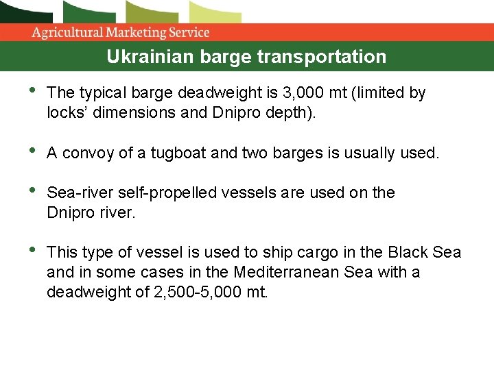 Ukrainian barge transportation • The typical barge deadweight is 3, 000 mt (limited by Ukrainian barge transportation • The typical barge deadweight is 3, 000 mt (limited by