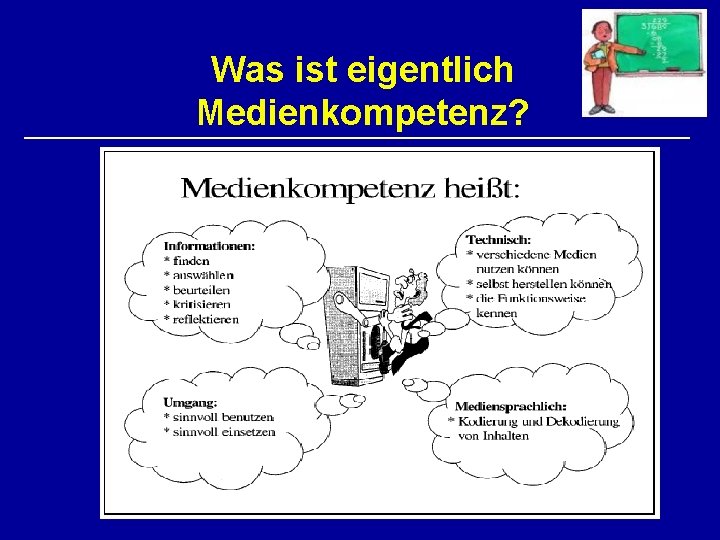 Was ist eigentlich Medienkompetenz? 