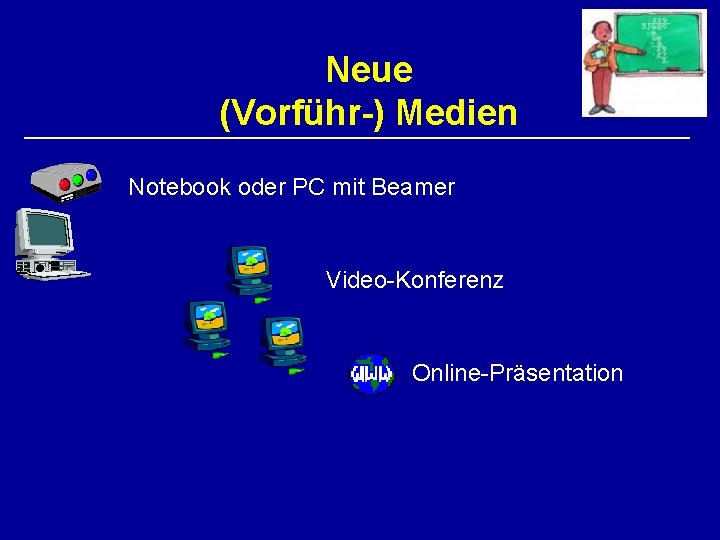 Neue (Vorführ-) Medien Notebook oder PC mit Beamer Video-Konferenz Online-Präsentation 