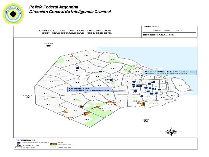 Policía Federal Argentina Dirección General de Inteligencia Criminal 