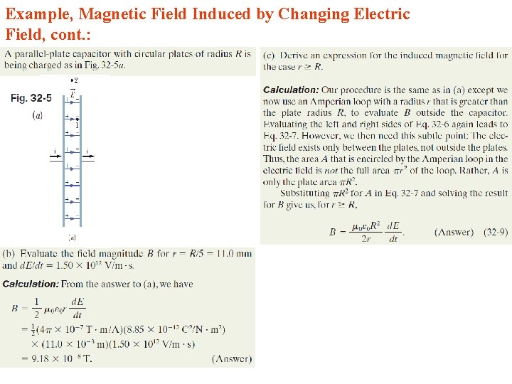 Example, Magnetic Field Induced by Changing Electric Field, cont. : 