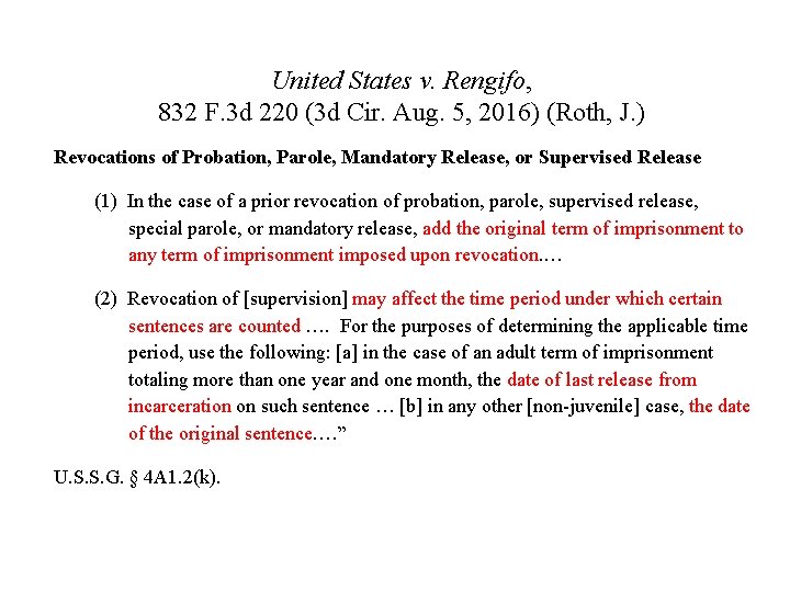 United States v. Rengifo, 832 F. 3 d 220 (3 d Cir. Aug. 5,