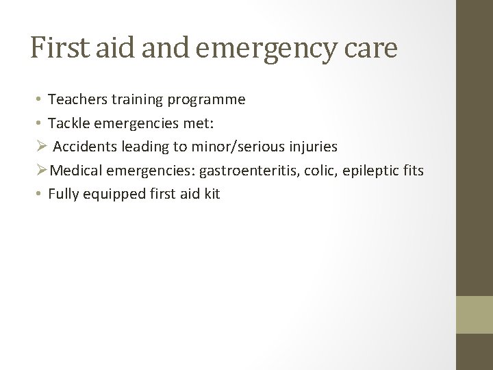 First aid and emergency care • Teachers training programme • Tackle emergencies met: Ø