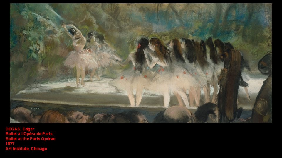 DEGAS, Edgar Ballet à l'Opéra de Paris Ballet at the Paris Opérac 1877 Art