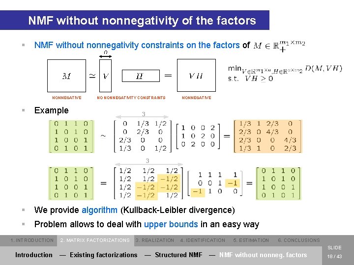 NMF without nonnegativity of the factors § NMF without nonnegativity constraints on the factors