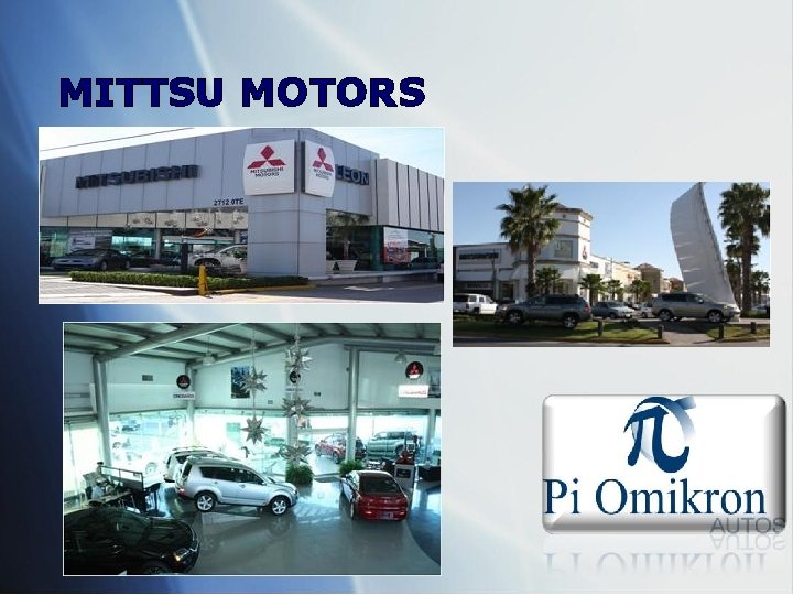 MITTSU MOTORS 