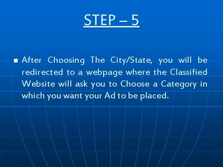 STEP – 5 n After Choosing The City/State, you will be redirected to a STEP – 5 n After Choosing The City/State, you will be redirected to a