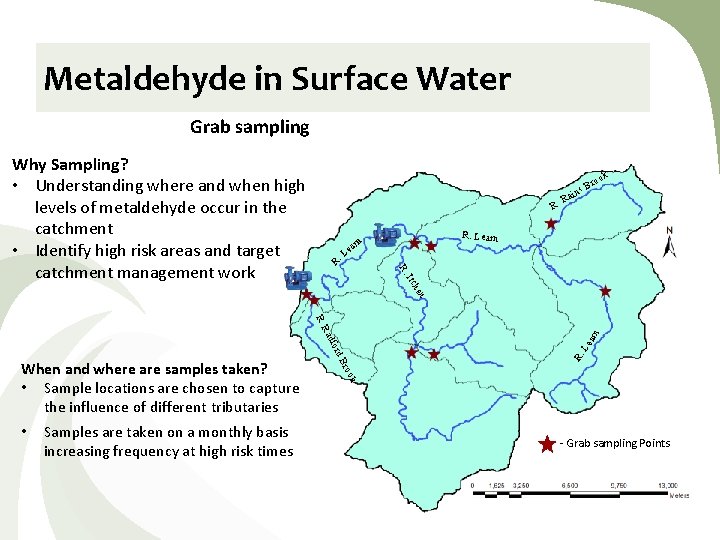 Metaldehyde in Surface Water Grab sampling ok ro ins B a R. R R.