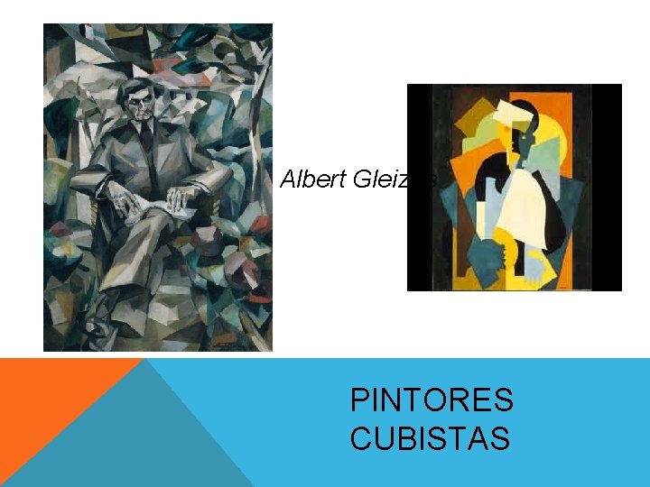 Albert Gleizes PINTORES CUBISTAS Albert Gleizes PINTORES CUBISTAS