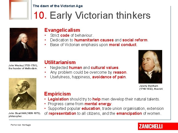 The dawn of the Victorian Age 10. Early Victorian thinkers Evangelicalism • • •