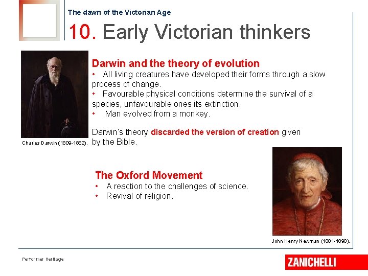 The dawn of the Victorian Age 10. Early Victorian thinkers Darwin and theory of