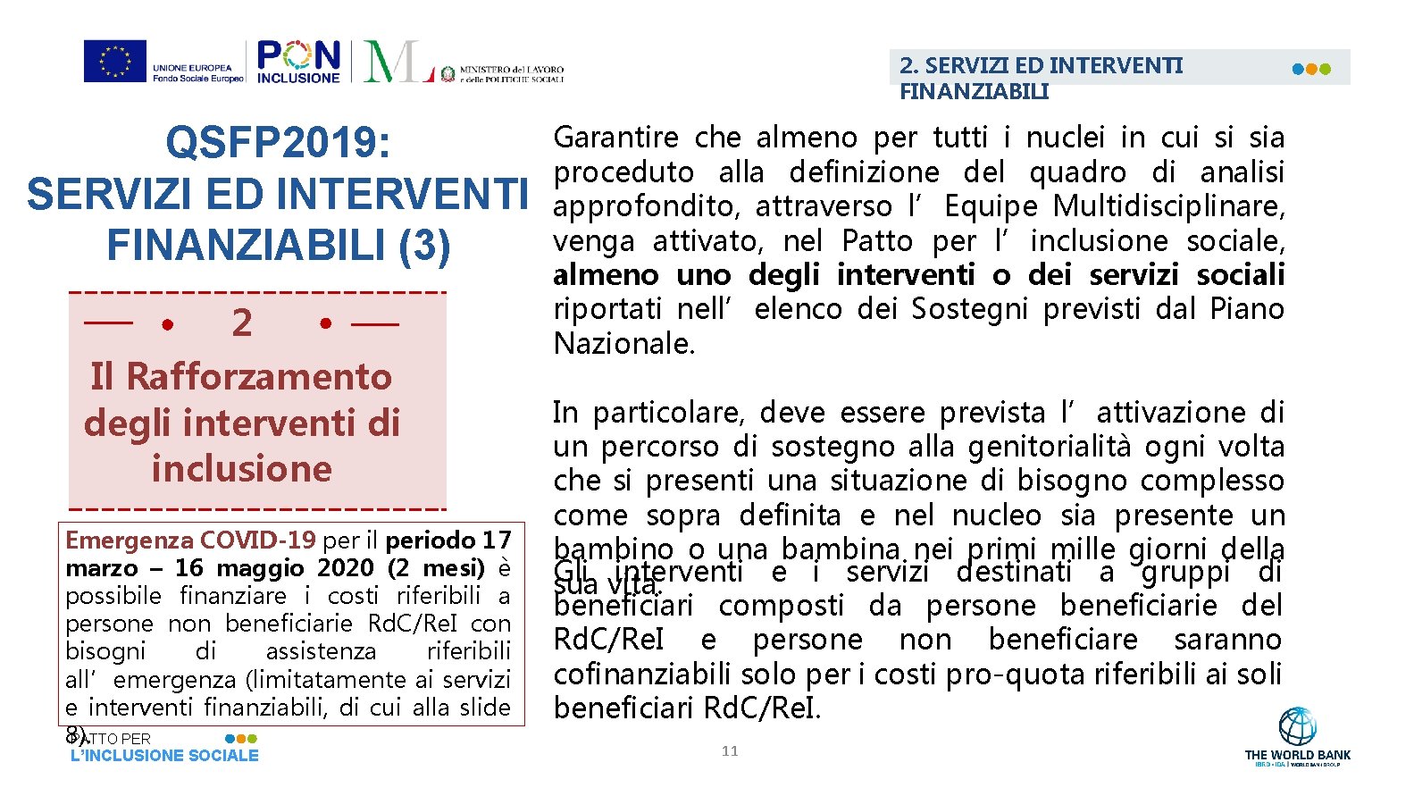 2. SERVIZI ED INTERVENTI FINANZIABILI QSFP 2019: SERVIZI ED INTERVENTI FINANZIABILI (3) 2 Il