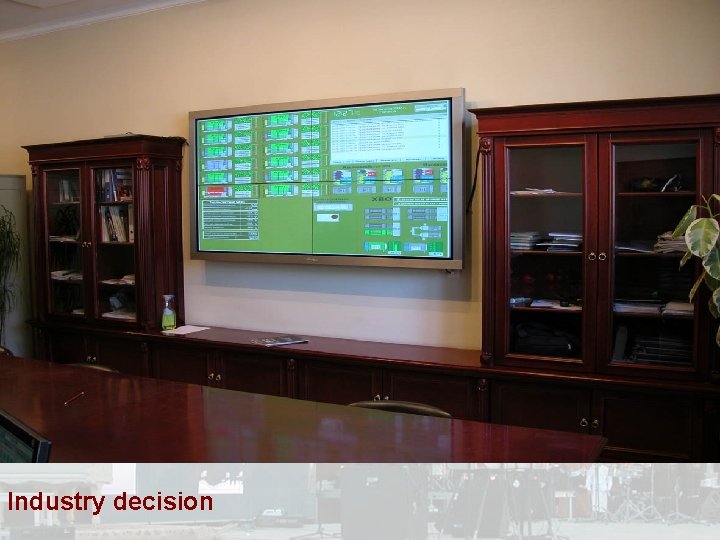 Industry decision 