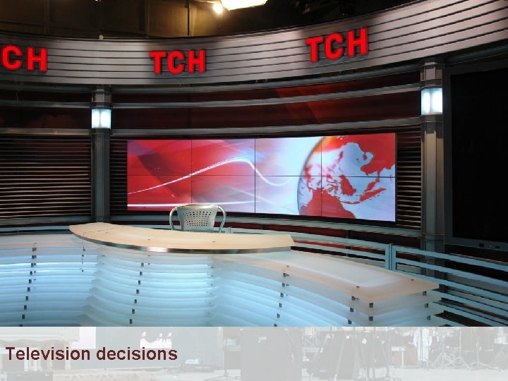 Television decisions 