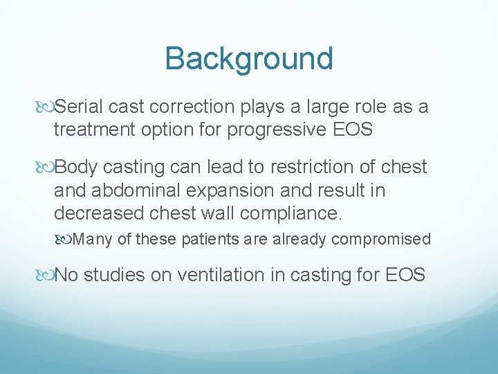 Background Serial cast correction plays a large role as a treatment option for progressive