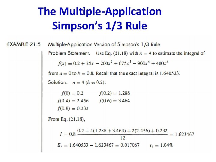 The Multiple-Application Simpson’s 1/3 Rule The Multiple-Application Simpson’s 1/3 Rule