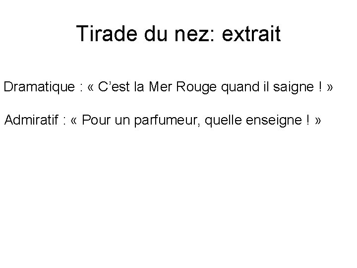 Cyrano de Bergerac Tirade du nez vocabulaire Hanap