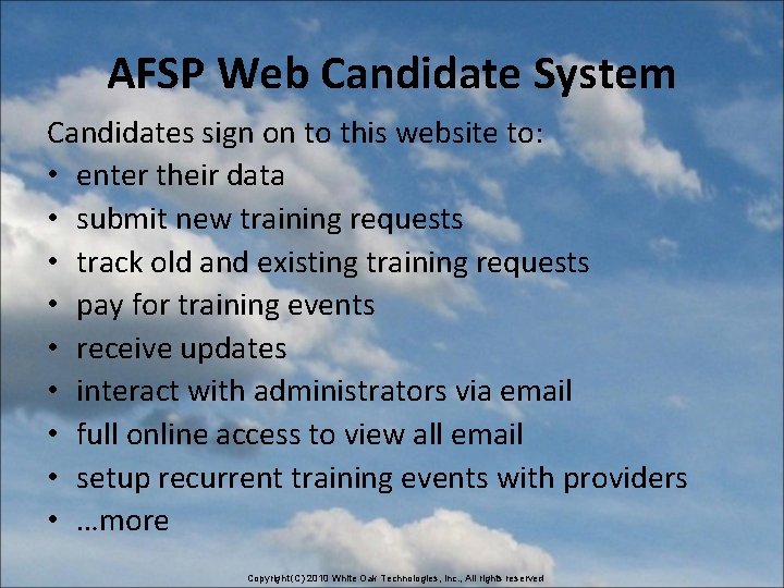 AFSP Web Candidate System Candidates sign on to this website to: • enter their